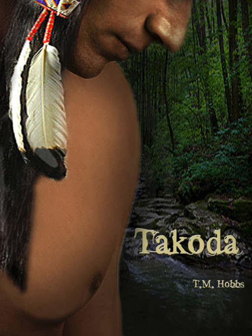 Title details for Takoda by T. M. Hobbs - Available